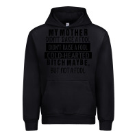 Black my mother black Urban Hoodie - RacoonDesign