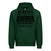 Forest Green my mother black Urban Hoodie - RacoonDesign