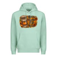 Seafoam tis the season to be basic Premium Hoodie - RacoonDesign
