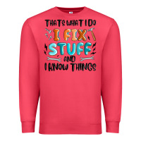 Cardinal thats what i do i fix stuff and i know things Premium Sweatshirt - MaliasSmallBusiness