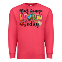 Cardinal yall gonna learn today Premium Sweatshirt - MaliasSmallBusiness