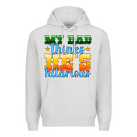 Dove Grey my dad thinks he is hilarious Premium Hoodie - HRA Design Shop