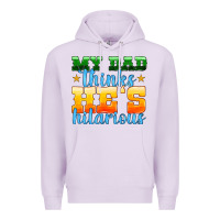 Lilac my dad thinks he is hilarious Premium Hoodie - HRA Design Shop