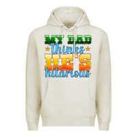 Oatmeal Heather my dad thinks he is hilarious Premium Hoodie - HRA Design Shop