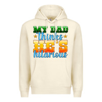 Sandshell my dad thinks he is hilarious Premium Hoodie - HRA Design Shop