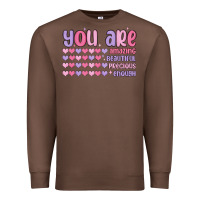 Chestnut you are valentine Premium Sweatshirt - MaliasSmallBusiness