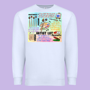 Artist Life Premium Sweatshirt Designed By Maliassmallbusiness