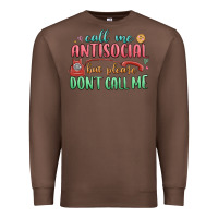 Chestnut call me antisocial but please dont call me Premium Sweatshirt - MaliasSmallBusiness