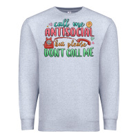 Heather Grey call me antisocial but please dont call me Premium Sweatshirt - MaliasSmallBusiness