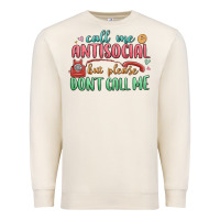 Sandshell call me antisocial but please dont call me Premium Sweatshirt - MaliasSmallBusiness
