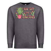 Charcoal Heather go sit on a cactus Premium Sweatshirt - MaliasSmallBusiness
