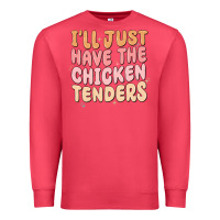 Cardinal i'll just have the chicken tenders Premium Sweatshirt - MaliasSmallBusiness