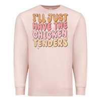 Pale Pink i'll just have the chicken tenders Premium Sweatshirt - MaliasSmallBusiness