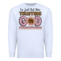 White im just out here trusting god Premium Sweatshirt - MaliasSmallBusiness