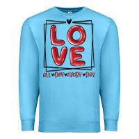 Ocean Blue love all day every day Premium Sweatshirt - MaliasSmallBusiness