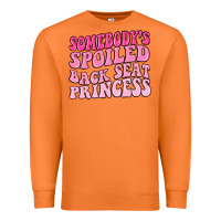 Carrot somebodys spoiled back seat princess Premium Sweatshirt - MaliasSmallBusiness