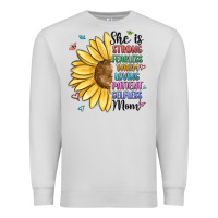 Dove Grey she is strong fearless warm loving mom Premium Sweatshirt - MaliasSmallBusiness
