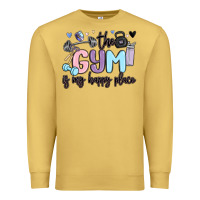 Antique Gold the gym is my happy place Premium Sweatshirt - MaliasSmallBusiness