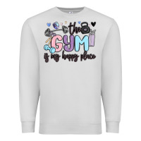 The Gym Is My Happy Place Premium Sweatshirt | Teevron