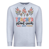 Heather Grey teacher plant seeds that grow forever Premium Sweatshirt - MaliasSmallBusiness