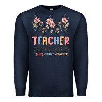 Navy teacher plant seeds that grow forever Premium Sweatshirt - MaliasSmallBusiness