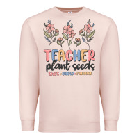 Pale Pink teacher plant seeds that grow forever Premium Sweatshirt - MaliasSmallBusiness
