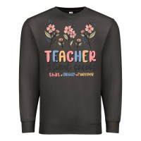 Smoke teacher plant seeds that grow forever Premium Sweatshirt - MaliasSmallBusiness