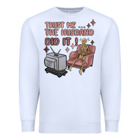 White trust me the husband did it Premium Sweatshirt - MaliasSmallBusiness