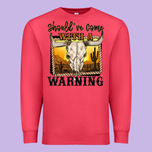 Should've Come With A Warning Premium Sweatshirt Designed By Maliassmallbusiness