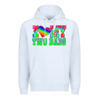 White i love my two dads Premium Hoodie - HRA Design Shop