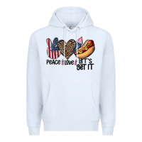 White peace love let's get it Premium Hoodie - CowhideDigitalArt