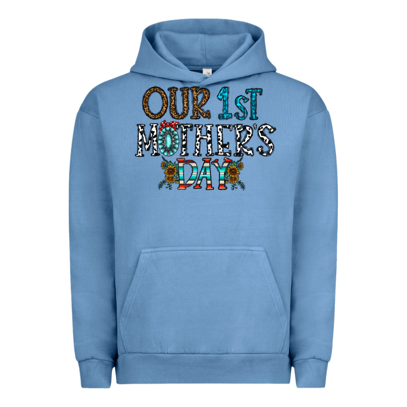 Our 1 St Mother's Day Urban Hoodie by CowhideDigitalArt | Teevron