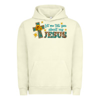 Pigment Pistachio let me tell you about my jesus Urban Hoodie - HRA Design Shop