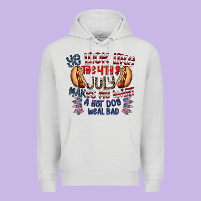 You Look Like The 4th Of July Makes Me Want A Hot Dog Weal Bad Premium Hoodie Designed By Cowhidedigitalart