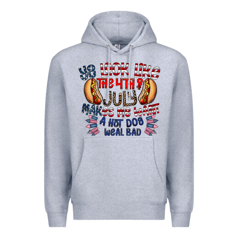 You Look Like The 4th Of July Makes Me Want A Hot Dog Weal Bad Premium Hoodie by CowhideDigitalArt | Teevron