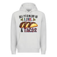 Dove Grey All You Need Is Love And Tacos Premium Hoodie - CowhideDigitalArt