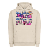 Pigment French Oak why fall in love when you can fall asleep Urban Hoodie - OliviaCreatesArt