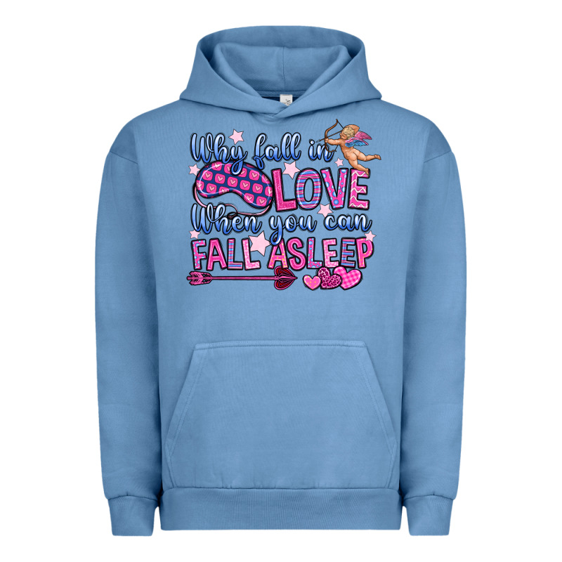 Why Fall In Love When You Can Fall Asleep Urban Hoodie by OliviaCreatesArt | Teevron