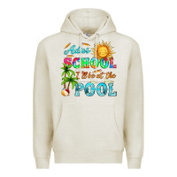 Oatmeal Heather adios school i ll be at the pool Premium Hoodie - HRA Design Shop