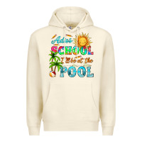 Sandshell adios school i ll be at the pool Premium Hoodie - HRA Design Shop
