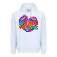 White be who you are Premium Hoodie - HRA Design Shop