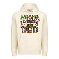 Sandshell nacho average dad Premium Hoodie - CowhideDigitalArt