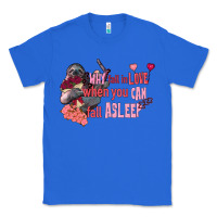 True Royal sloth why fall in love when you can fall asleep Classic Tee - FaDigitalArtStudio
