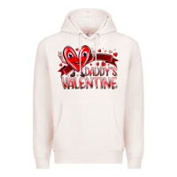 Pale Pink daddy is valentine Premium Hoodie - RacoonDesign