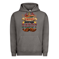 Pigment Tornado nacho average daddy Urban Hoodie - HRA Design Shop