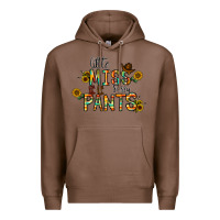 Chestnut little mıss sassy pants Premium Hoodie - CowhideDigitalArt