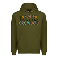 Army Green make heaven crowded Premium Hoodie - CowhideDigitalArt
