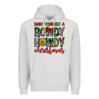 Dove Grey have yourself a rowdy howdy christmas Premium Hoodie - FaDigitalArtStudio