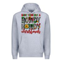 Heather Grey have yourself a rowdy howdy christmas Premium Hoodie - FaDigitalArtStudio