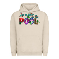 Pigment French Oak life is better İn the pool Urban Hoodie - CowhideDigitalArt